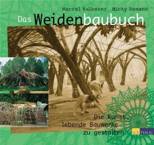Remann, Kalberer: Das Weidenbaubuch